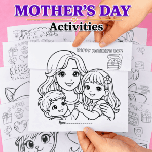 MOTHER'S DAY ACTIVITIES